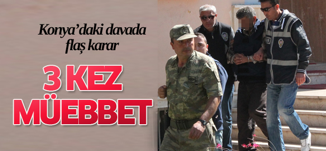 3 kişinin katiline 3 kez müebbet hapis