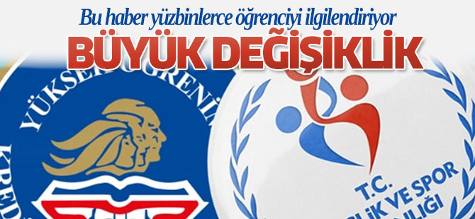 Yüz binlerce öğrenciyi ilgilendiren değişiklik