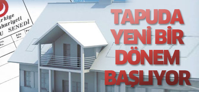 Tapuda randevu dönemi