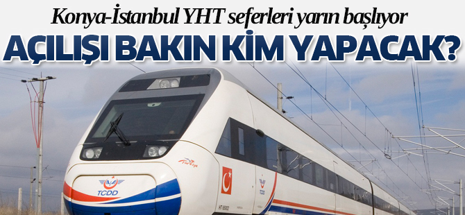 Konya-İstanbul seferlerini Erdoğan ve Davutoğlu başlatacak