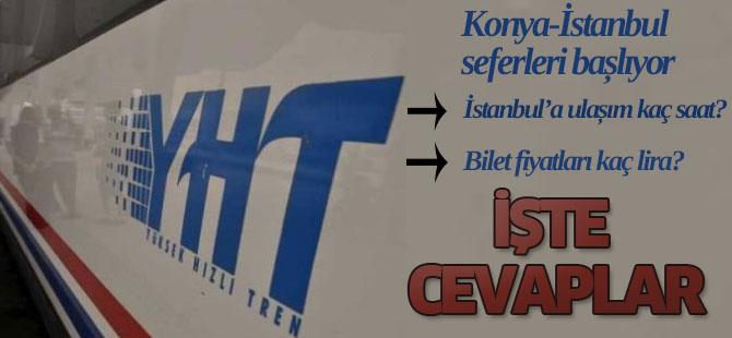 Konya-İstanbul Artık 4 Saat 15 Dakika