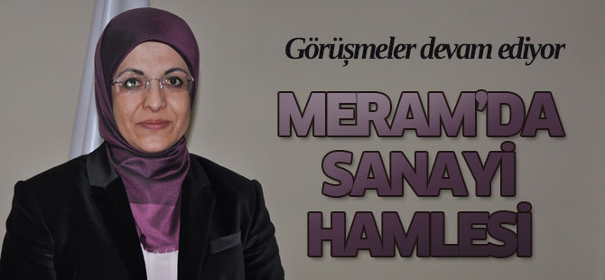 Meram'da Sanayi Hamlesi