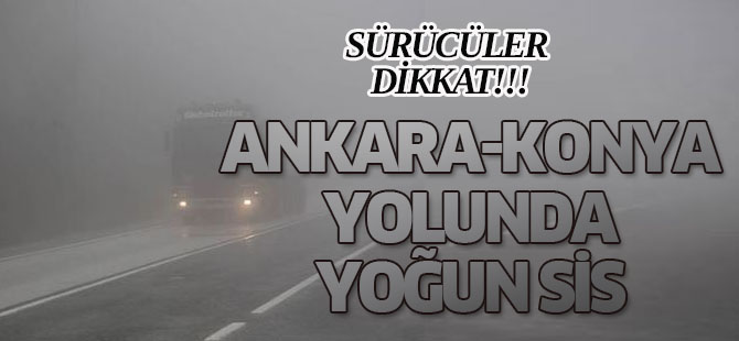 Yola çıkacaklar dikkat!