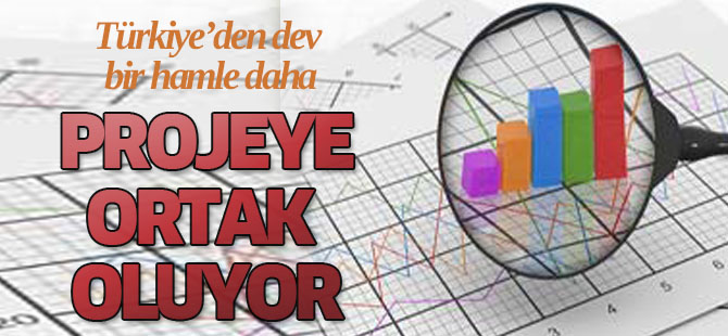 Türkiye dev bir ortaklığa daha gidiyor