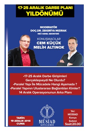MÜSİAD’ta 17-25 Aralık konuşulacak
