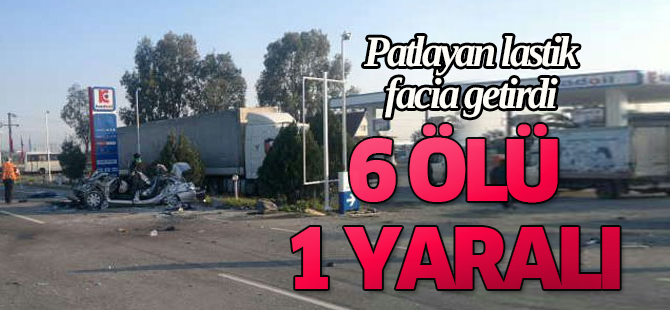 İzmir'de feci kaza: 6 ölü, 1 yaralı