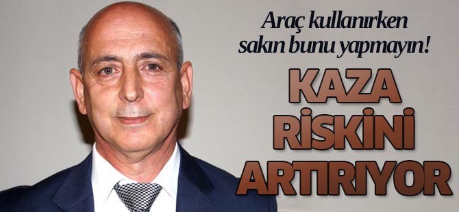 İşte trafik kazası riskini arttıran sebep!
