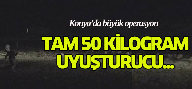 Konya'da Uyuşturucu Operasyonu