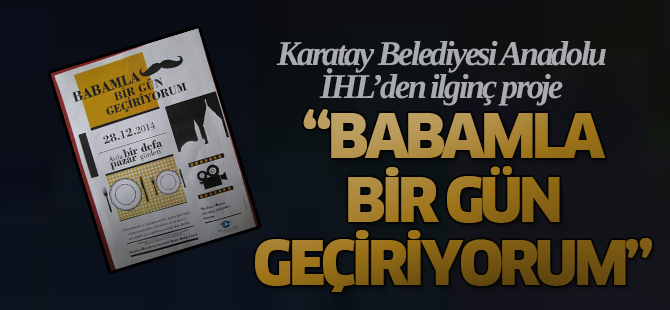 Karatay Belediyesi İHL'den ilginç bir proje daha