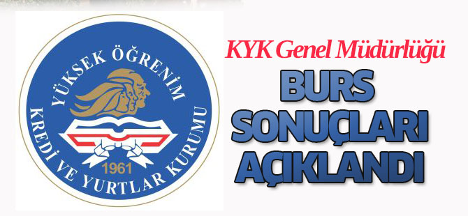 Burs sonuçları açıklandı