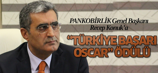 Recep Konuk'a "Türkiye Başarı Oskarları" ödülü