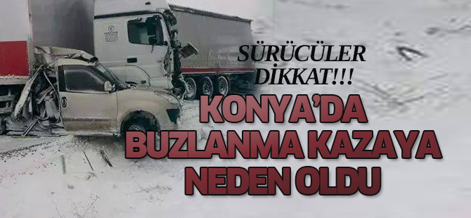 Konya'da kaza