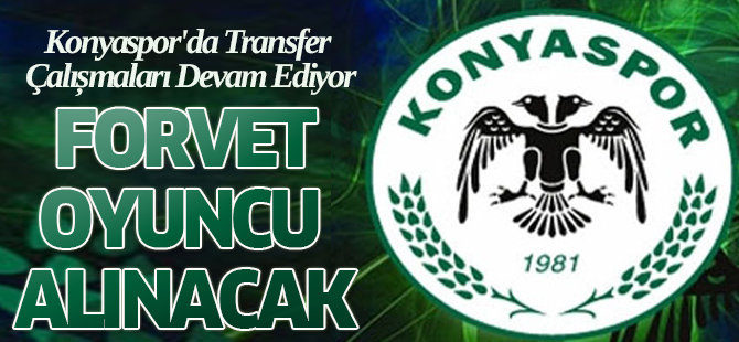 Torku Konyaspor'da Transfer Çalışmaları Devam Ediyor