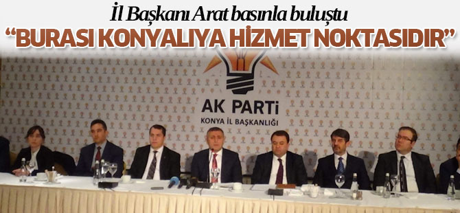 İl Başkanı Arat basınla buluştu