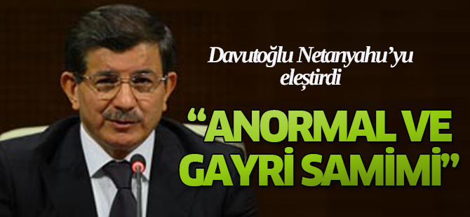 Davutoğlu Paris'e gelen Netanyahu'yu eleştirdi