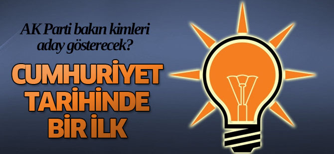 AK Parti 2015 seçimlerinde bir ilki gerçekleştirecek