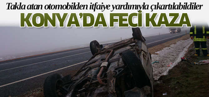 Takla atan otomobilden itfaiye yardımıyla çıkartılabildiler.