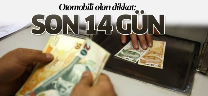 Otomobili olan dikkat: Son 14 gün