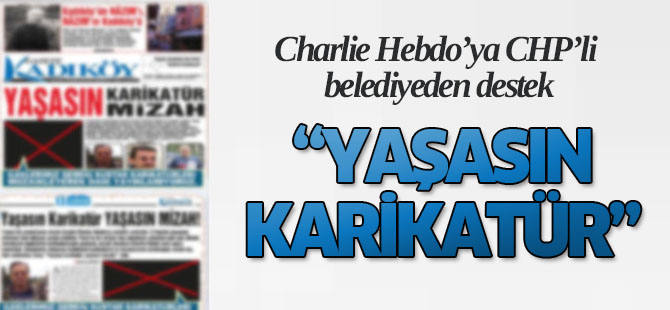 Kadıköy Belediyesi'nden Peygamberimize saygısıszlık