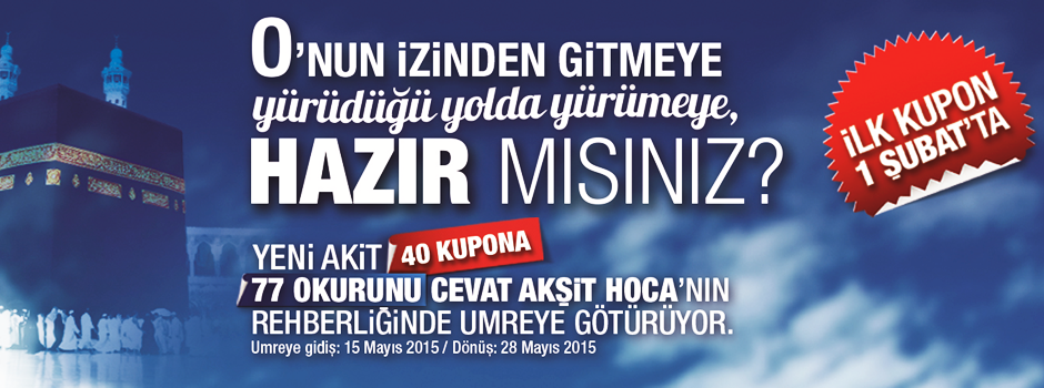 Yeni akit'ten umre kampanyası