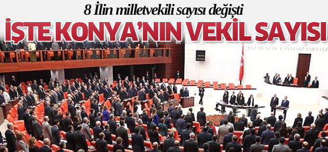8 İlin Milletvekili Sayısı Değişti