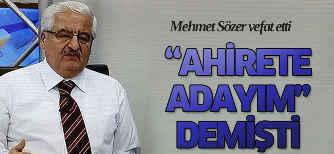 Mehmet Sözer vefat etti