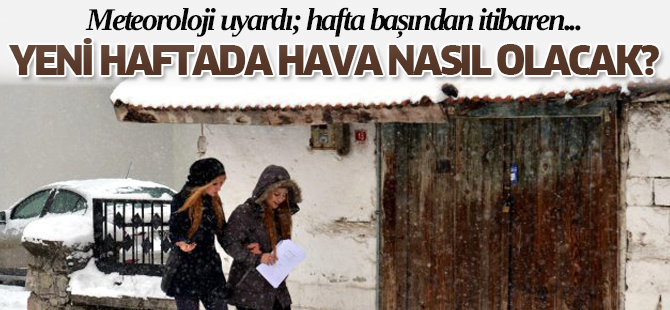 Yeni Haftada Türkiye Kara Teslim Olacak