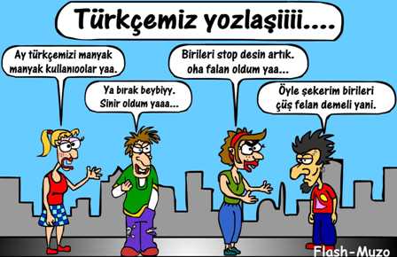 “Türkçenin Yozlaşması”