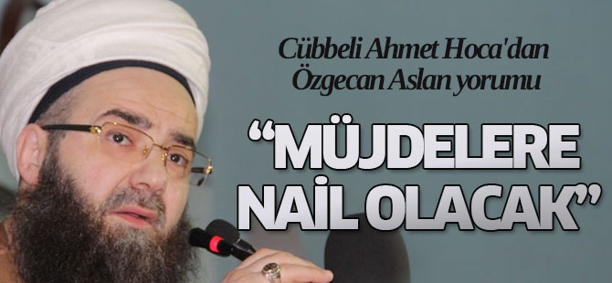 Cübbeli Ahmet Hoca'dan Özgecan Aslan yorumu