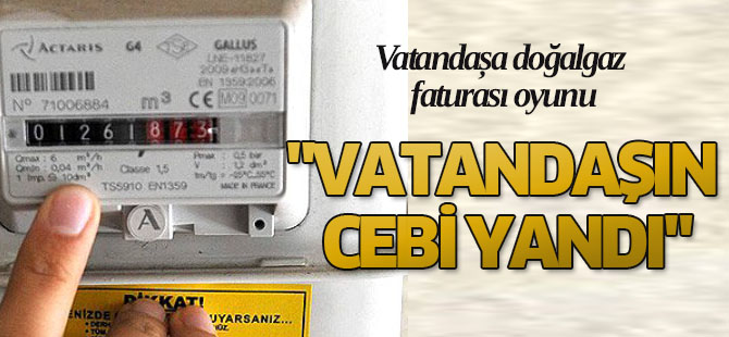 Vatandaşa Doğalgaz Faturası Oyunu