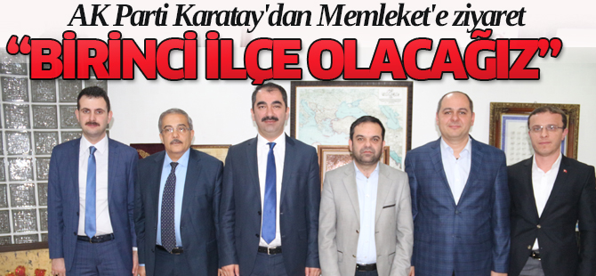 AK Parti Karatay'dan Memleket'e ziyaret