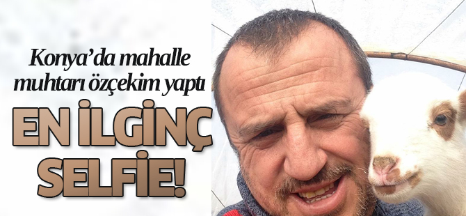 Muhtar kuzularla özçekim yaptı