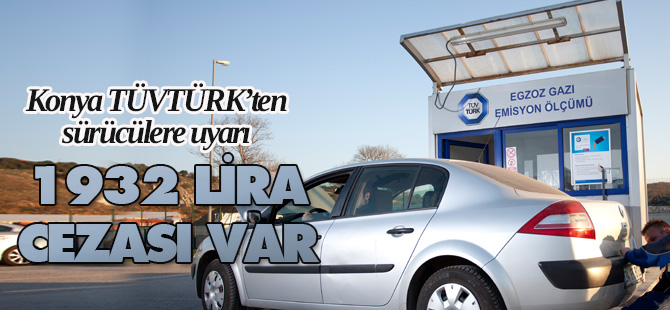 “Ölçüm yaptırmadan egzoz sürüm pulu almayın