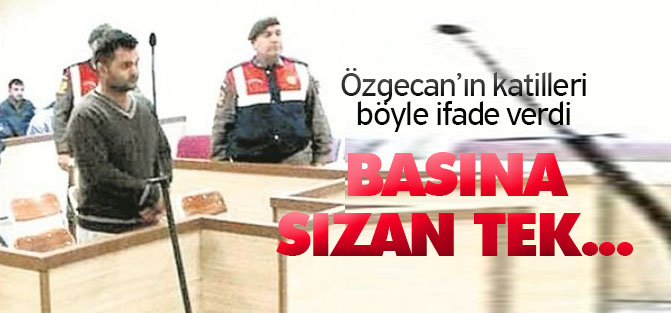 Özgecan'ın katilleri birbirini suçluyor