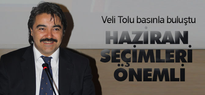 Haziran seçimleri önemli
