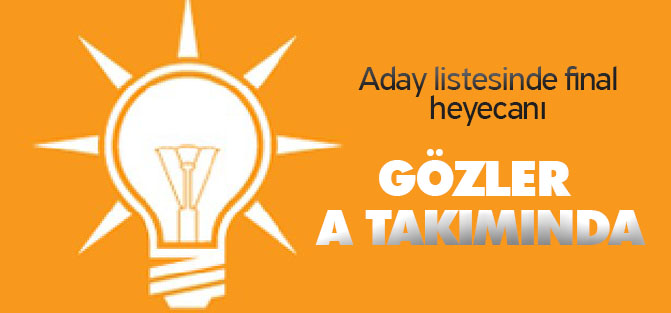Sona gelindi: AK Parti aday listesinde final heyecanı