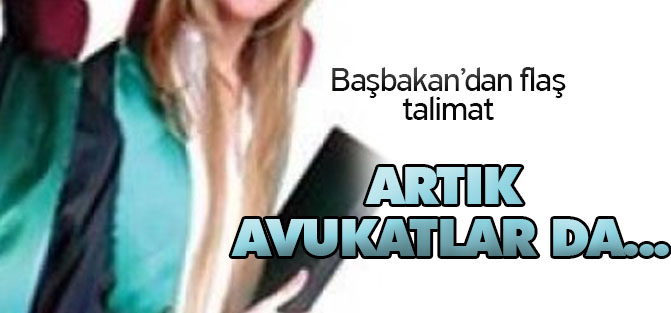 Avukatlar için flaş talimat