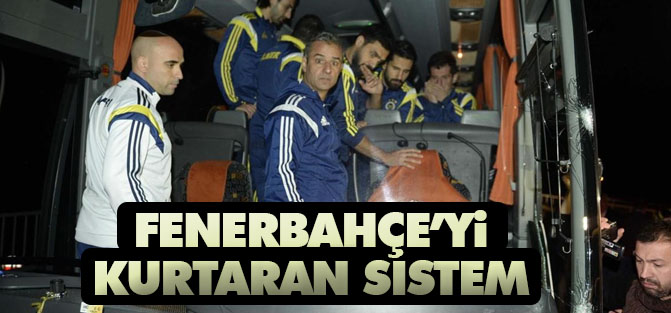 Fenerbahçe'yi Retardar Sistemi Kurtardı