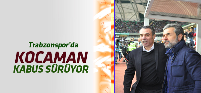 Aykut Kocaman, Trabzonspor'un kabusu olmaya devam ediyor