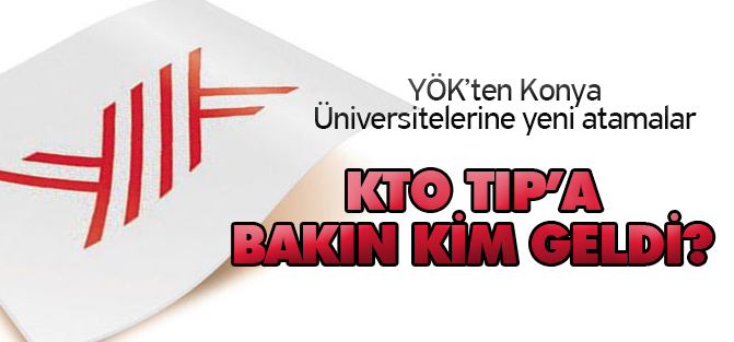 KTO Tıp Fakültesi'ne yeni atama