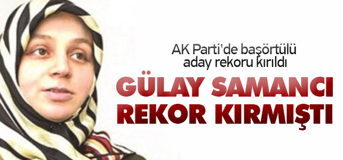 AK Parti'de başörtülü aday rekoru kırıldı