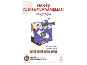 Hak-iş'ten "Emeğe Saygı" Temalı Kısa Film Yarışması
