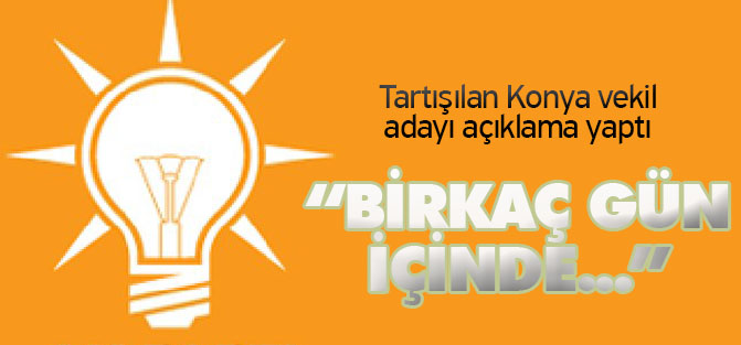Konya'nın merak ettiği isim konuştu
