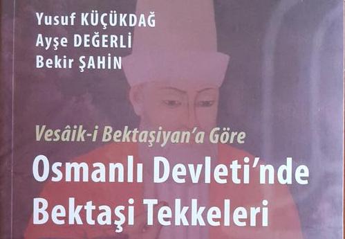 Bektaşi Tekkeleri kitabı yayınlandı