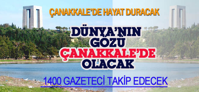 Çanakkale'de tarihi gün