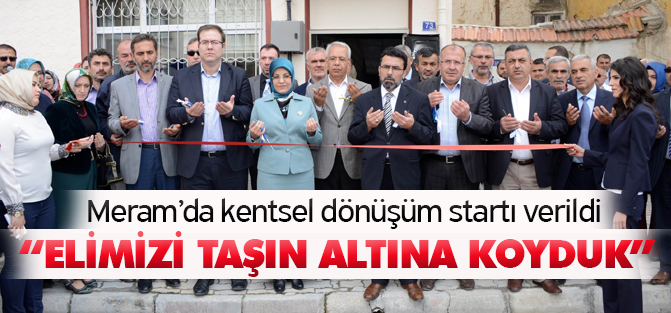 Meram’da kentsel dönüşüm startı verildi