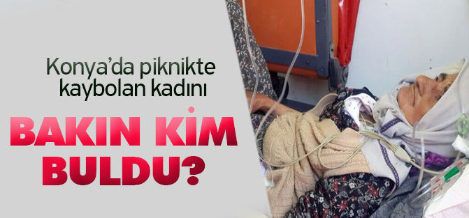 Konya  Piknikte kaybolan kadını jandarma...