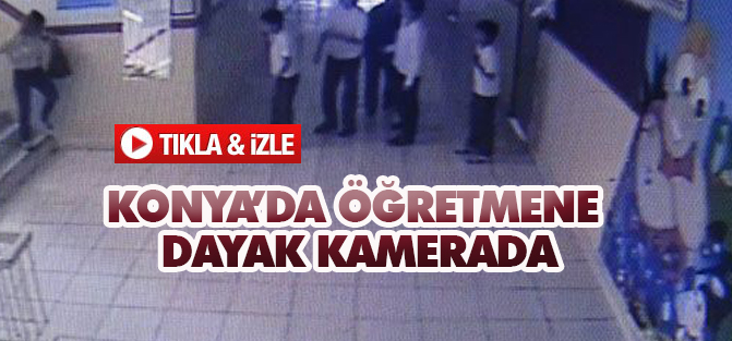 Konya'da Öğretmene Okul Koridorunda Dayak