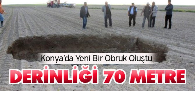 Karapınar'da Yeni Bir Obruk Oluştu