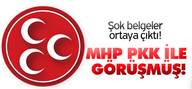 ''MHP, PKK ile görüştü'' iddiası